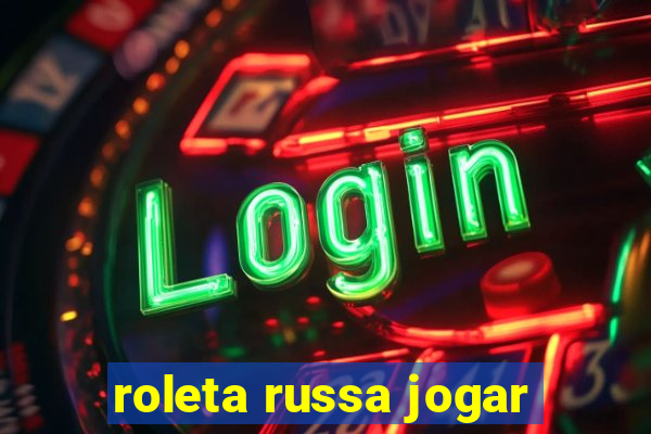 roleta russa jogar